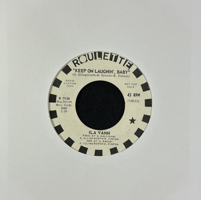 ILA VANN 'KEEP ON LAUGHIN', BABY' 7'' SINGLE ROULETTE R7036 1969 US PROMO COPY