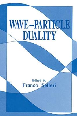 Wave-Particle Duality                                                          
