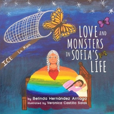 Love and Monsters in Sofia's Life Conocimientos Press LLC Paperba