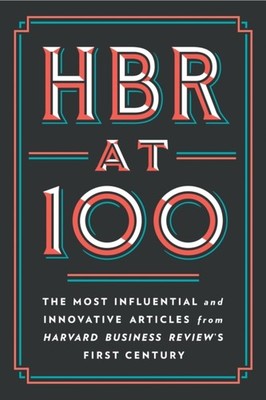 HBR at 100 by Clayton M. Christensen (Hardback Book)