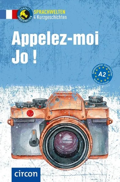 Appelez-Moi Jo ! | FranzöSisch A2 | PéNéLope Martin (U. A.) | Taschenbuch | 2020-image