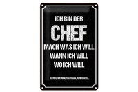 Blechschild Spruch 12X18 Cm Ich Bin Der Chef Schwarzes Deko Schild
