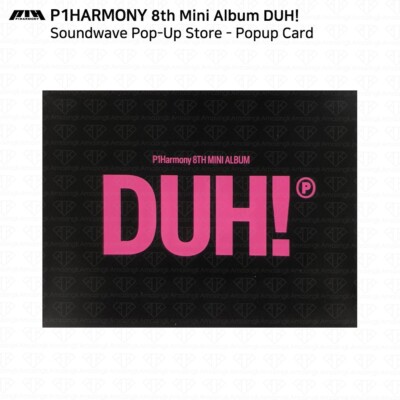 P1Harmony The 8th Mini Album DUH! Soundwave POP-UP Postcard Popup