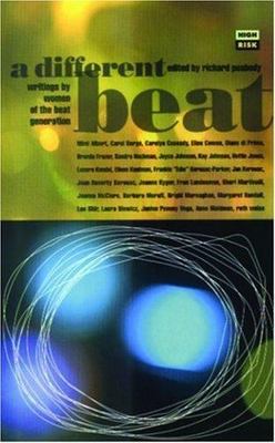 A Different Beat: Writing by Women of the Beat Generation