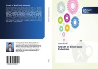 Growth Of Small Scale Industries Sanjay Kumar