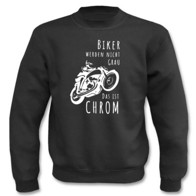 Pullover l Biker werden nicht grau I Fun I Sprüche I Lustig I Sweatshirt