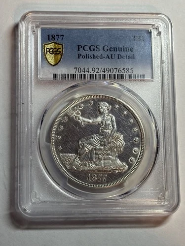 1877-P Trade Dollar U.S. $1 PCGS AU Detail Tough Type Coin Near UNC