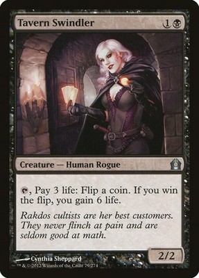 Tavern Swindler 79 UC Return to Ravnica 2012