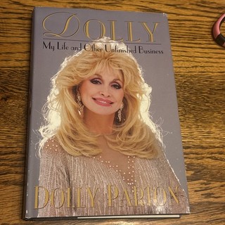 Dolly: My Life and Other Unfinished Business by Dolly Parton 1994 1st Edition??