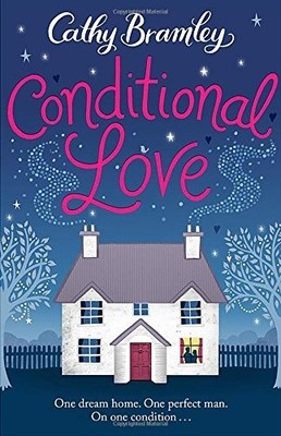 Conditional Love - Bramley, Cathy