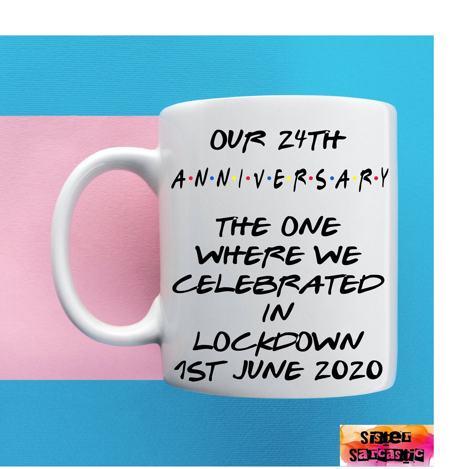 Friends Theme Mug Personalised Customised Lockdown Birthday Wedding Christmas