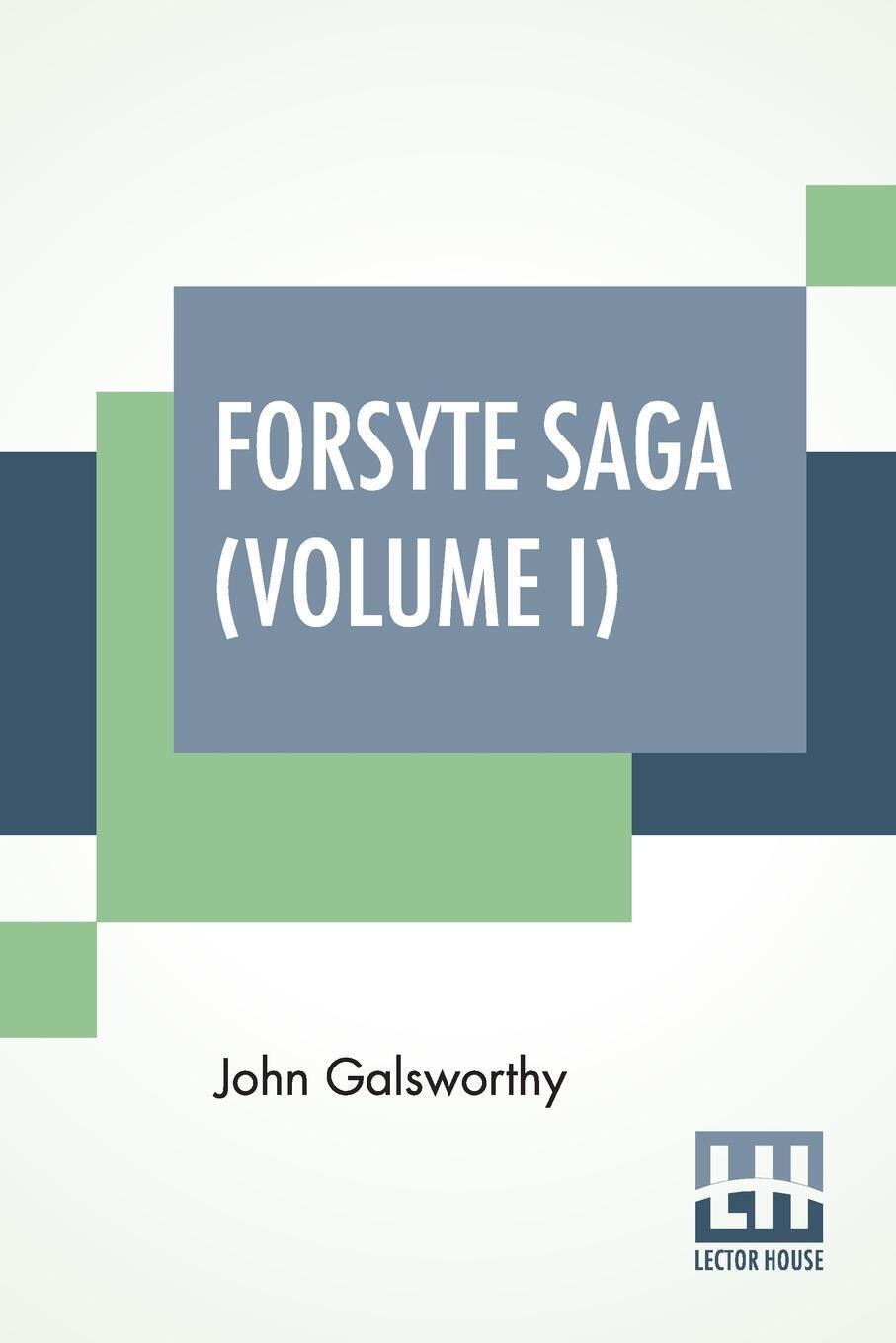 Thumbnail - Forsyte Saga (volume I) | John Galsworthy | The Man Of Property |