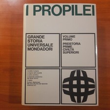 I Propilei, Vol. 1 - Preistoria, Prime civiltà superiori - Mondadori