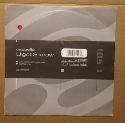 Cappella - U Got 2 Know.  7  Single. (1993)