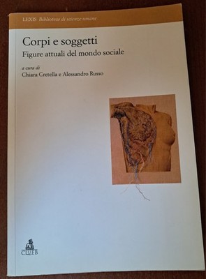 ''Körper und Motive. Aktuelle Figuren der sozialen Welt'' - C. Cretella und A. Russisch
