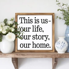 This is Us Our Life Story Home Minimalist Wooden Framed Plaque Sign Family Decor