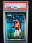2024 TOPPS CHROME BO NIX PRIZM REFRACTOR ROOKIE #206 PSA 10 GEM MINT BRONCOS