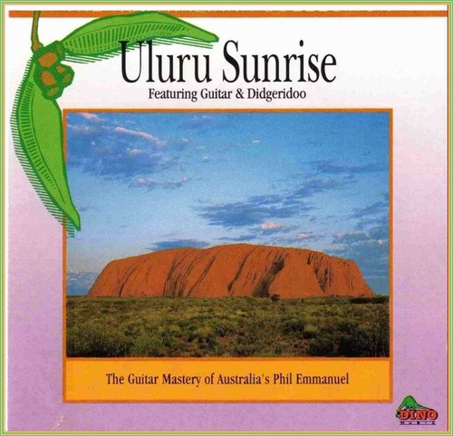 "Uluru Sunrise" Music CD - Featuring Tommy Emmanuel - Guitar & Didgeridoo