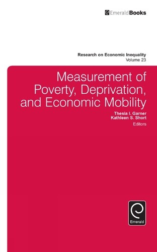 Thesia I. Garne Measurement Of Poverty, Deprivat (gebundene Ausgabe)