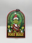 Dr. Seuss The Grinch Christmas 12 inch Metal Hanging Sign "Roast Beast"