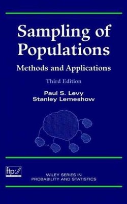 Sampling of Populations: Methods and - Hardcover, by Levy Paul S.; - Very Good