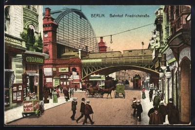 AK Berlin, Bahnhof Friedrichstraße, Straßenszene, Geschäfte, Pferdewagen 