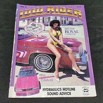 Lowrider Magazine June 1991 CTRFLD '84 Buick LeSabre Arizona San