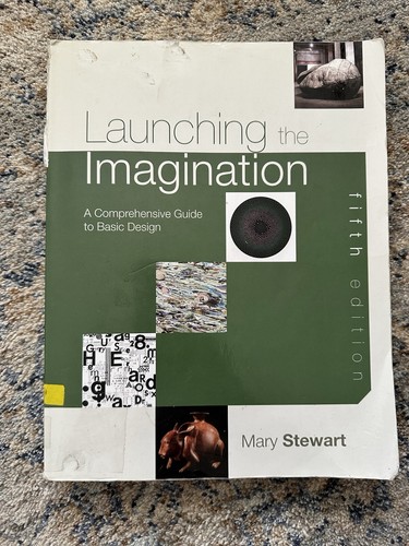 Launching The Imagination Fifth Edition 2015 Mary Stewart ISBN 978073379302