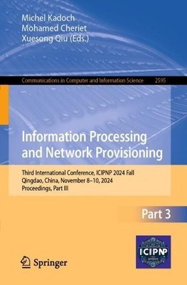 Information Processing and Network Provisioning - 9789819513338