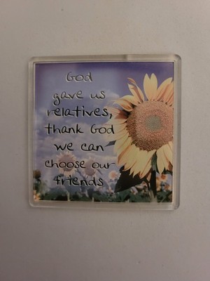 Sammlerstück Gott gab uns Verwandten Gott sei Dank können wir unsere Freunde wählen Magnet