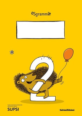 Sgrammit: quaderno giallo 2. «Il testo regolativo e il testo funzionale». Ediz. 