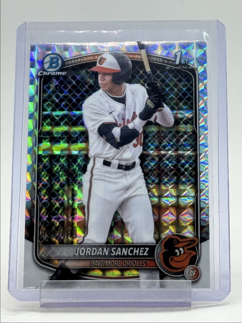JORDAN SANCHEZ 2025 BOWMAN CHROME 1ST GEOMETRIC ORIOLES /499 Q2864