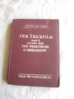 Der Trickfilm 2. Band Der Praktische Kameramann 1927 Berlin