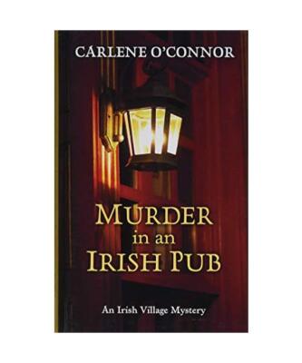 Murder in an Irish Pub, Carlene O'Connor