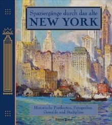 Spaziergänge durch das alte New York: Historische Gemäld... | Buch | Zustand gut