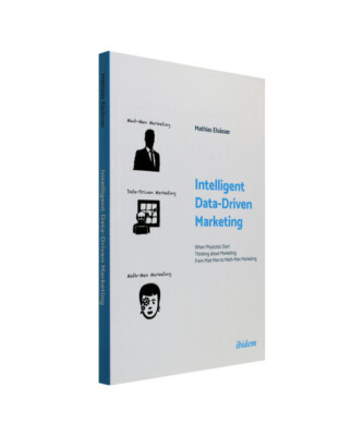 Intelligent Data-Driven Marketing: When Physicists Start Thinking about Marketin