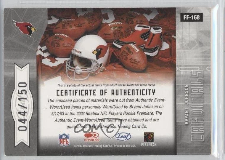 2003 Leaf Certified Materials Mirror Red /150 Bryant Johnson #168 Rookie RC - Image 2 of 2