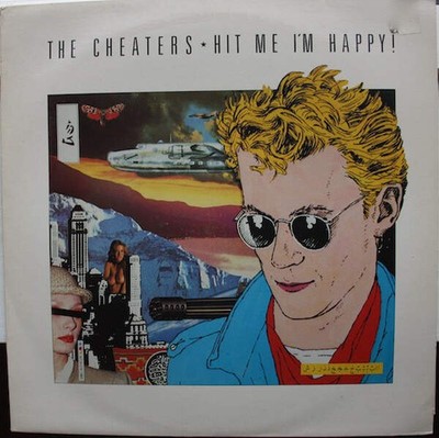 The Cheaters - Hit Me I'm Happy (VINYL)