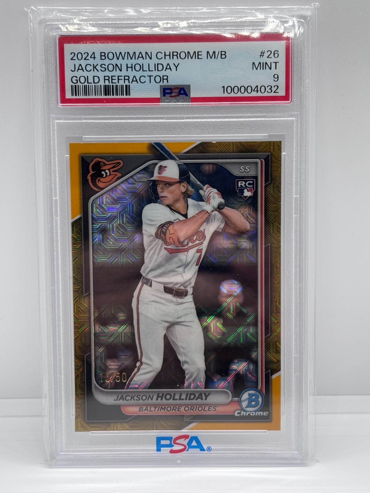 2024 BOWMAN CHROME M/B JACKSON HOLLIDAY ROOKIE /50 GOLD MOJO #26 PSA MINT 9