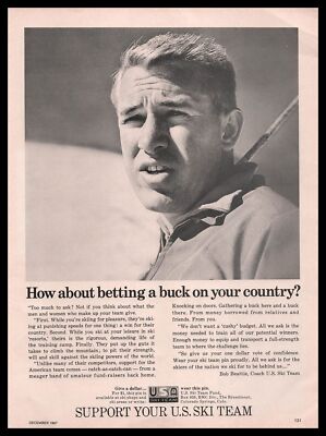 1967 Bob Beattie U.S. Ski Team Coach Bet A Buck On Your Country Vintage Print Ad