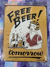 Free Beer Tomorrow Metal 12.5x16 Sign Wall Decor Bar Man Cave Shop Humor