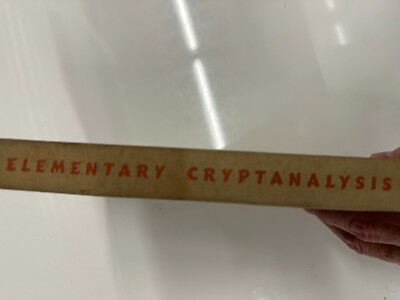 Elementary Cryptanalysis by Helen Fouche Gaines 1943