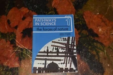 Pathways in Science. The Forces of Nature. Physics 1. Oxenhorn & Idelson.