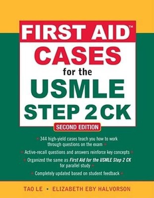 First Aid Cases for the USMLE Step 2 CK, Second Edition (First Aid USMLE) - GOOD