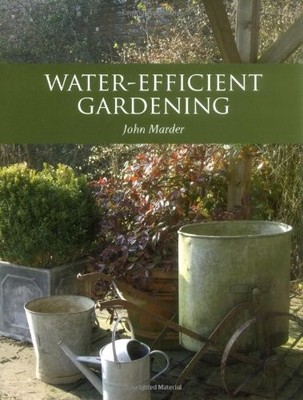 Water-efficient Gardening by Marder, John 1847971318 FREE Shipping