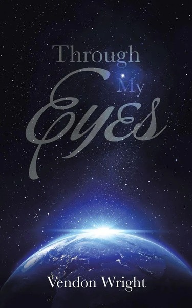 Through My Eyes | Vendon Wright | Taschenbuch | Kartoniert / Broschiert | 2014-image