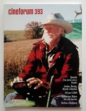 Cineforum n. 393/2000 Rivista mensile di cultura cinematografica Una storia vera