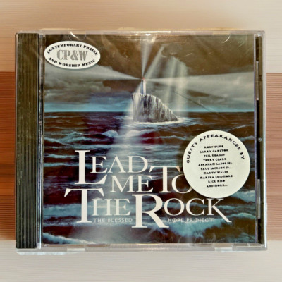 Lead Me to the Rock ~ Blessed Hope Project ~ *Brand New* ~ *Sealed*