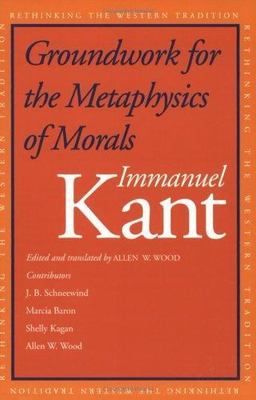 Groundwork for the Metaphysics of Morals - Kant, Immanuel - paperback - New