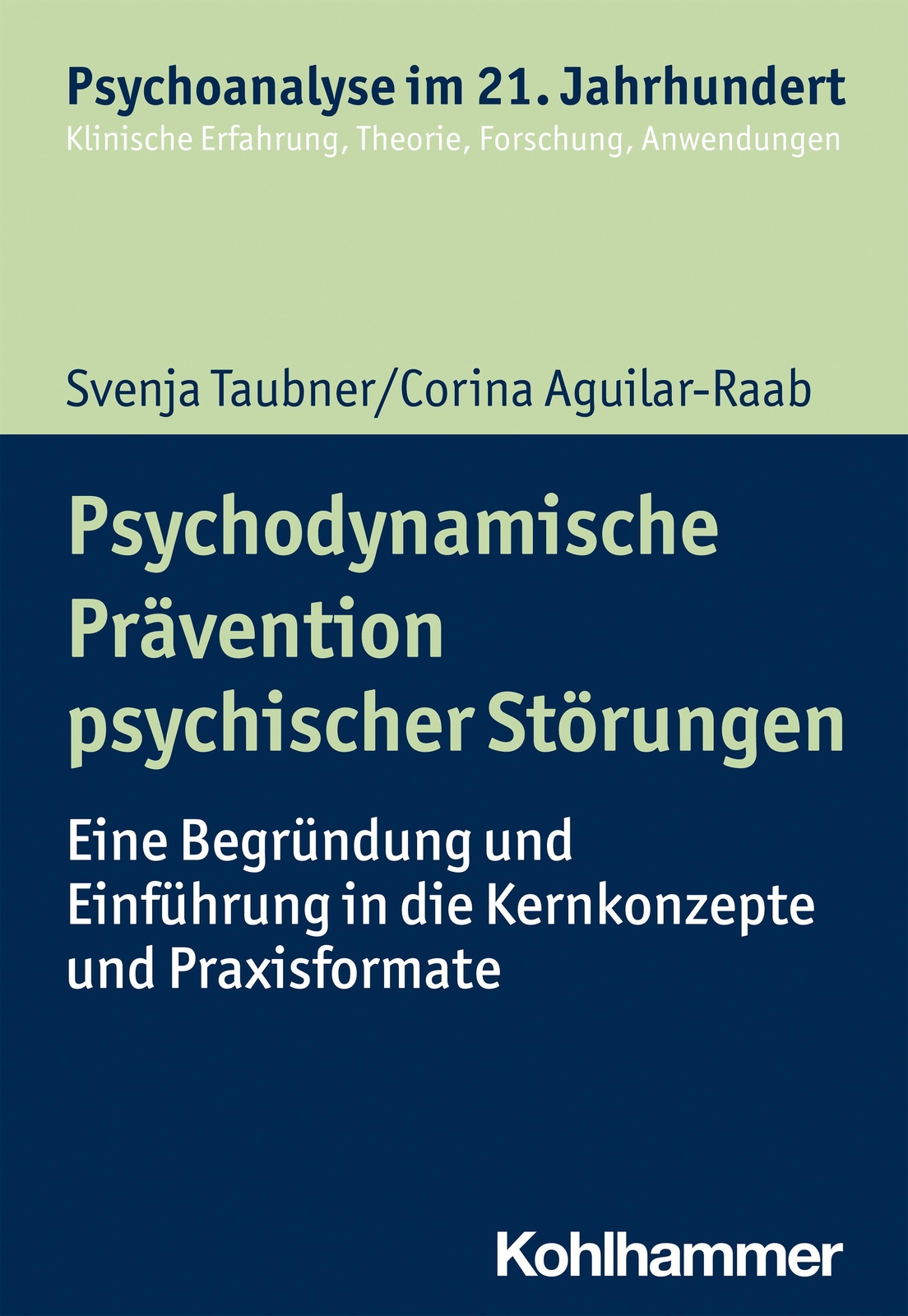 Thumbnail - Svenja Taubner (u. A.) | Psychodynamische Prävention Psychischer